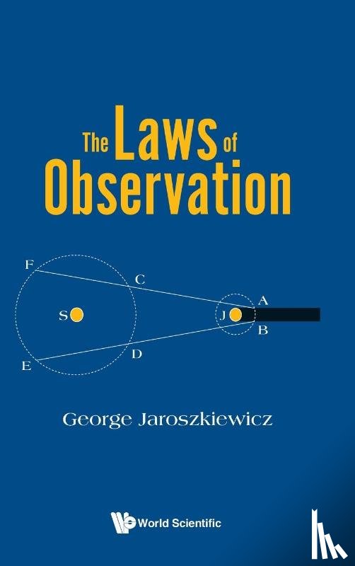 Jaroszkiewicz, George (The Univ Of Nottingham - Laws Of Observation, The