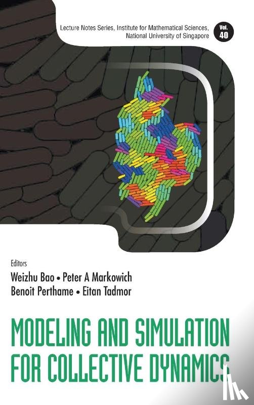  - Modeling And Simulation For Collective Dynamics