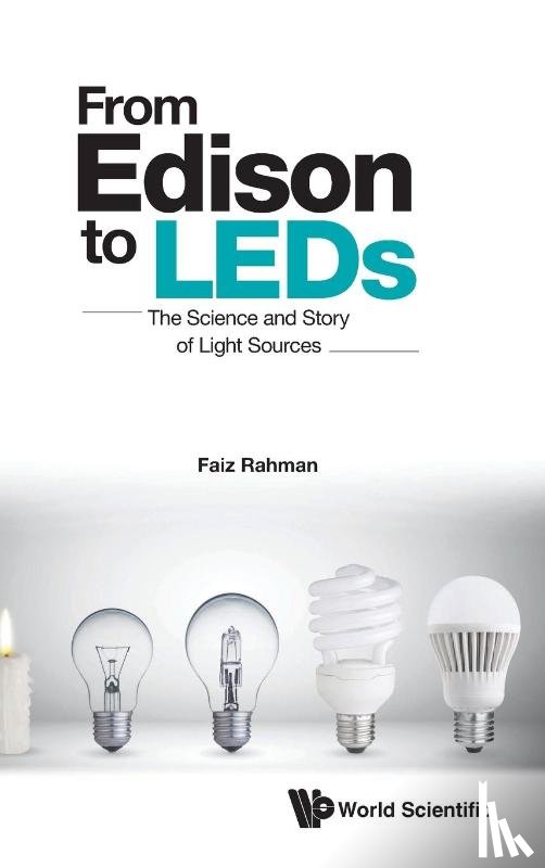 Faiz Rahman - FROM EDISON TO LEDS