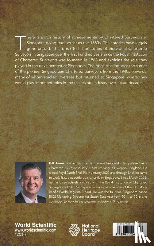 Jones, William James (-) - History Of Chartered Surveyors In Singapore, The: The First Hundred Years: 1868 - 1968