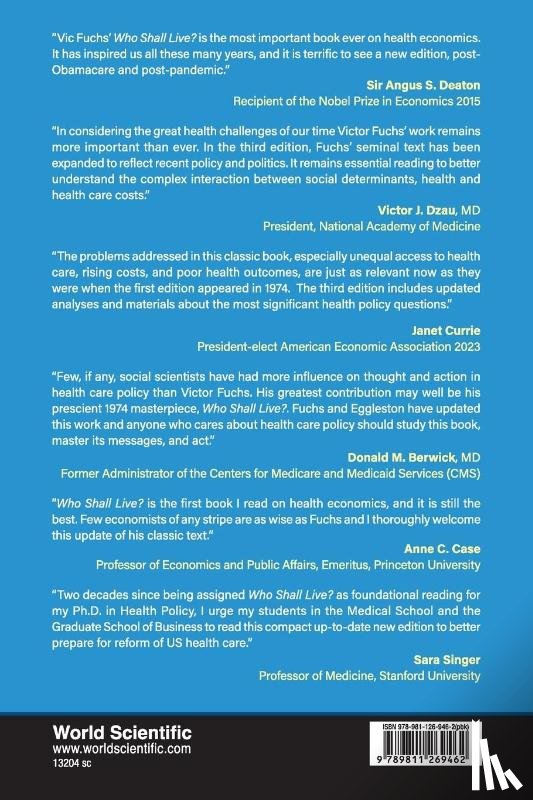 Fuchs, Victor R (Stanford Univ, Eggleston, Karen N (Stanford Univ - Who Shall Live? Health, Economics And Social Choice (3rd Edition)