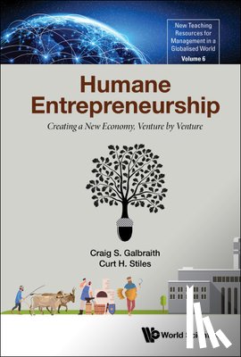 Craig S Galbraith, Curt H Stiles - HUMANE ENTREPRENEURSHIP