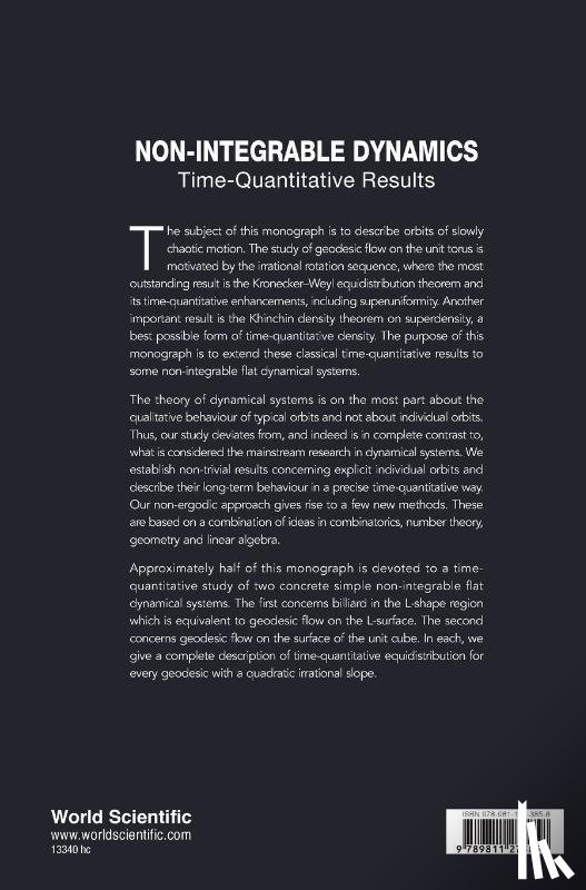 Beck, Jozsef (Rutgers Univ, Chen, William (Macquarie Univ, Yang, Yuxuan (Beijing University Of Posts And Telecommunication - Non-integrable Dynamics: Time-quantitative Results