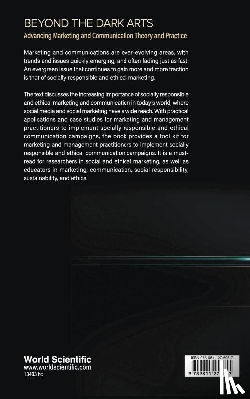  - Beyond The Dark Arts: Advancing Marketing And Communication Theory And Practice