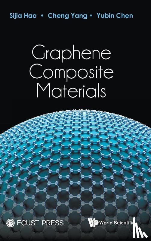 Hao, Sijia (Beijing Institute Of Aeronautical Materials, Yang, Cheng (Beijing Institute Of Aeronautical Materials, Chen, Yubin (Beijing Institute Of Aeronautical Materials - Graphene Composite Materials