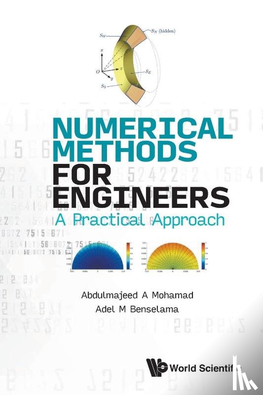 Mohamad, Abdulmajeed A (University Of Calgary, Benselama, Adel M (Isae-ensma - Numerical Methods For Engineers: A Practical Approach