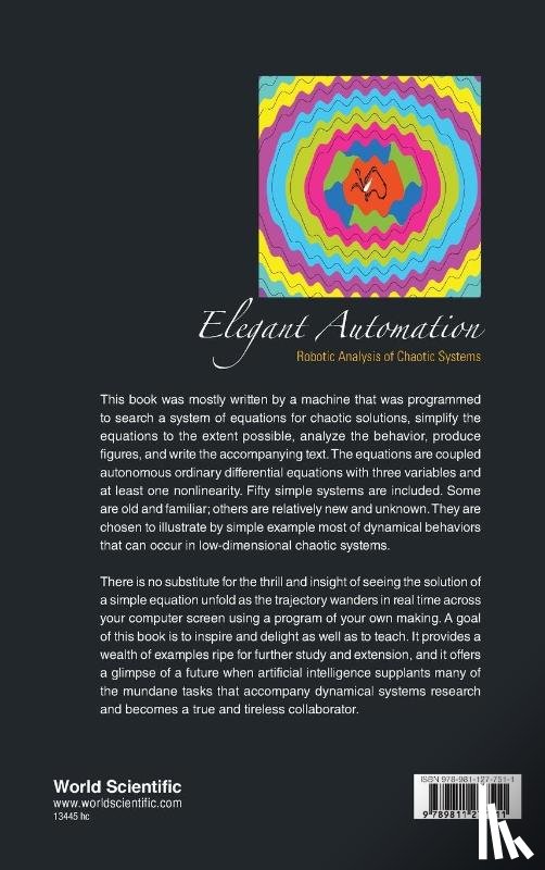 Sprott, Julien Clinton (Univ Of Wisconsin-madison - Elegant Automation: Robotic Analysis Of Chaotic Systems