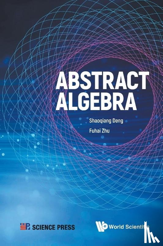 Deng Shaoqiang - ABSTRACT ALGEBRA