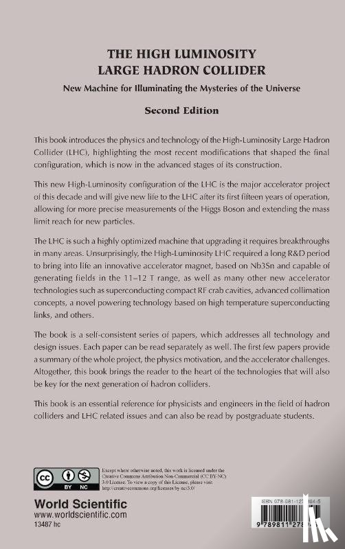  - The High Luminosity Large Hadron Collider: New Machine For Illuminating The Mysteries Of The Universe