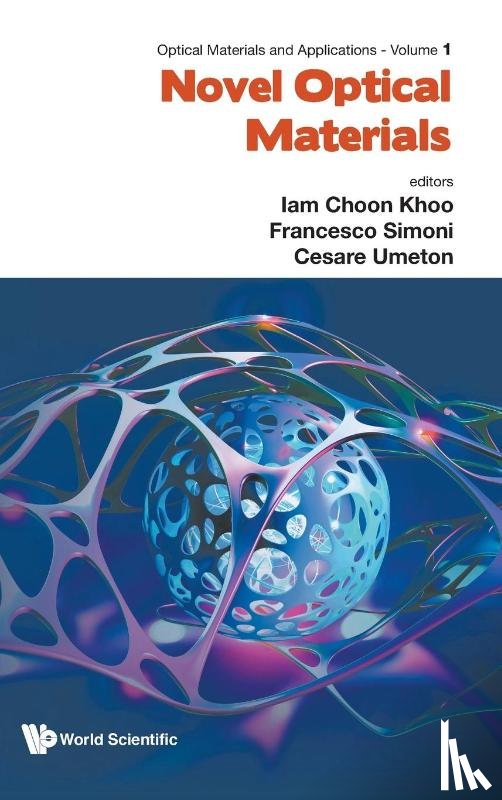  - Novel Optical Materials