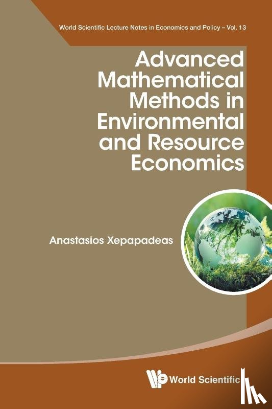 Xepapadeas, Anastasios (Athens Univ Of Economics & Business - Advanced Mathematical Methods In Environmental And Resource Economics