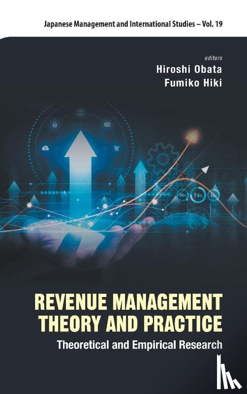  - Revenue Management Theory And Practice: Theoretical And Empirical Research