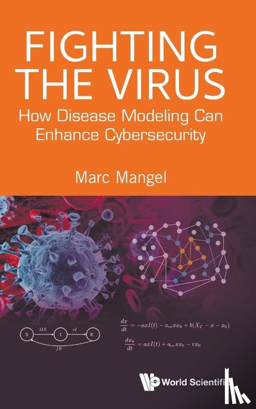 Marc Mangel - FIGHTING THE VIRUS