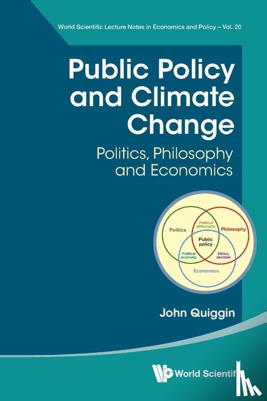 John Quiggin - PUBLIC POLICY AND CLIMATE CHANGE
