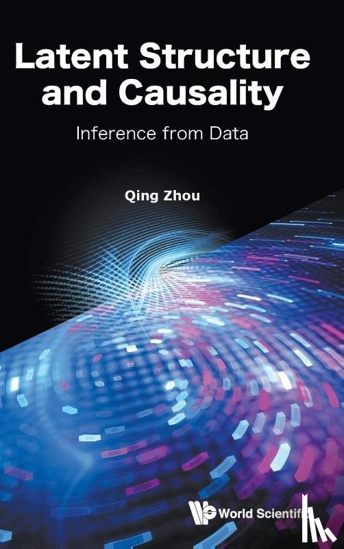 Qing Zhou - Latent Structure and Causality