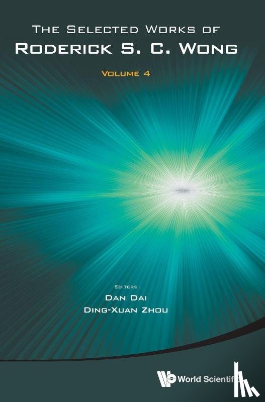  - The Selected Works Of Roderick S C Wong - Volume 4