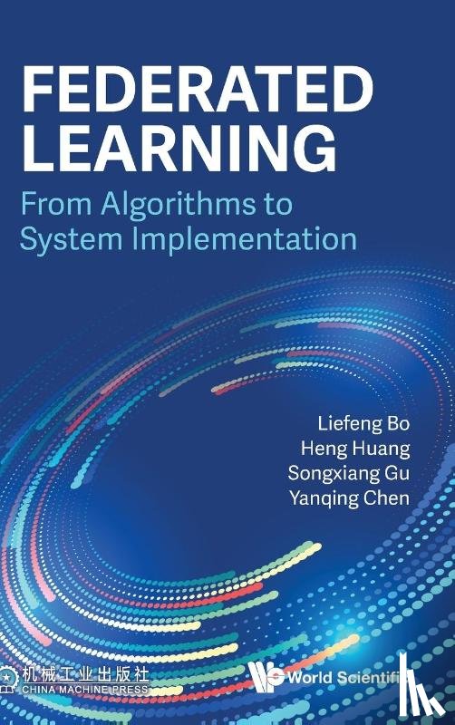 Liefeng Bo, Heng Huang Songxiang Gu Ya - FEDERATED LEARNING