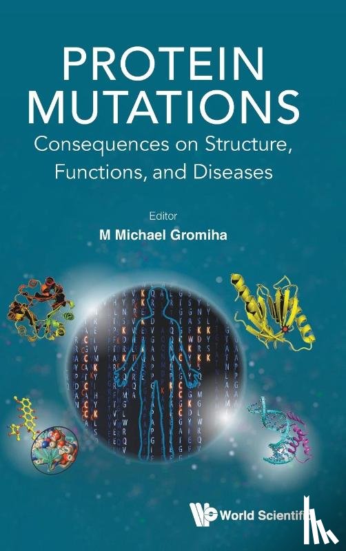 M Michael Gromiha - PROTEIN MUTATIONS