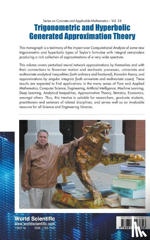 Anastassiou, George A (The University Of Memphis - Trigonometric And Hyperbolic Generated Approximation Theory