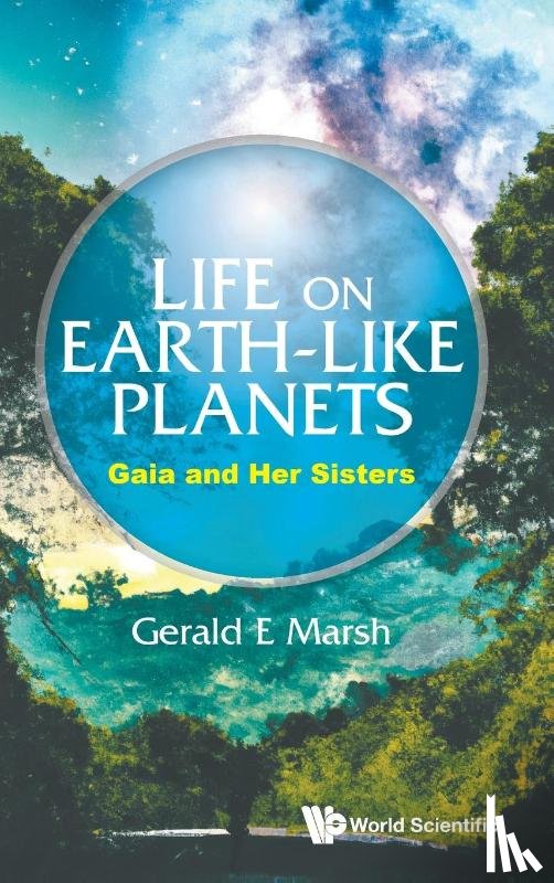 Gerald E Marsh - LIFE ON EARTH-LIKE PLANETS