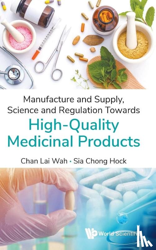 Lai Wah Chan, Chong Hock Sia - MANUFACTURE & SUPPLY, SCI & REGULATION TOWARDS HIGH-QUALITY