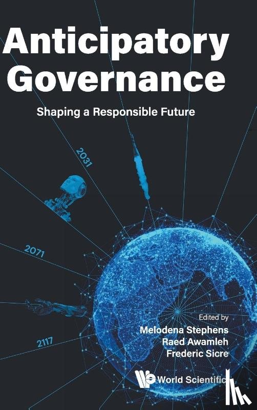 Melodena Stephens, Raed Awamleh Frederi - ANTICIPATORY GOVERNANCE