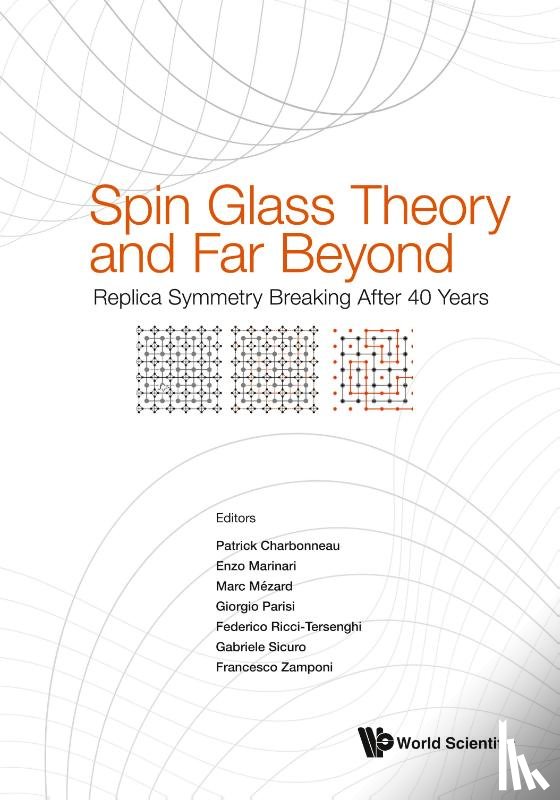 Patrick Charbonneau, Enzo Marinari Marc - SPIN GLASS THEORY AND FAR BEYOND
