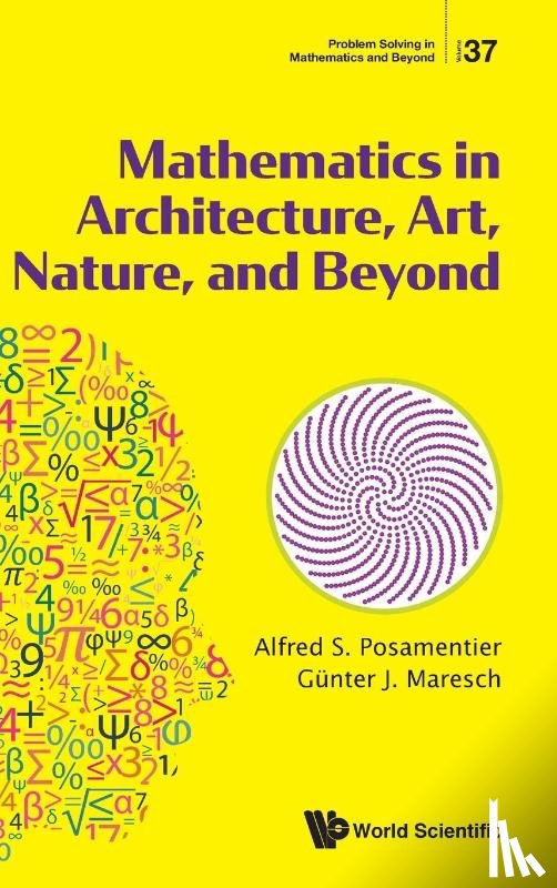 Posamentier Alfred S - MATHEMATICS IN ARCHITECTURE, ART, NATURE, AND BEYOND