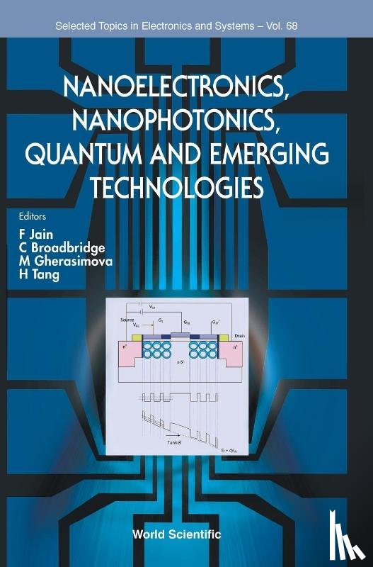  - Nanoelectronics, Nanophotonics, Quantum And Emerging Technologies