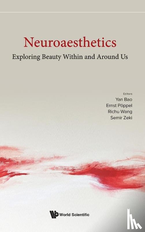 Yan Bao, ERNST PoPPEL RICHU WANG SEMIR - NEUROAESTHETICS