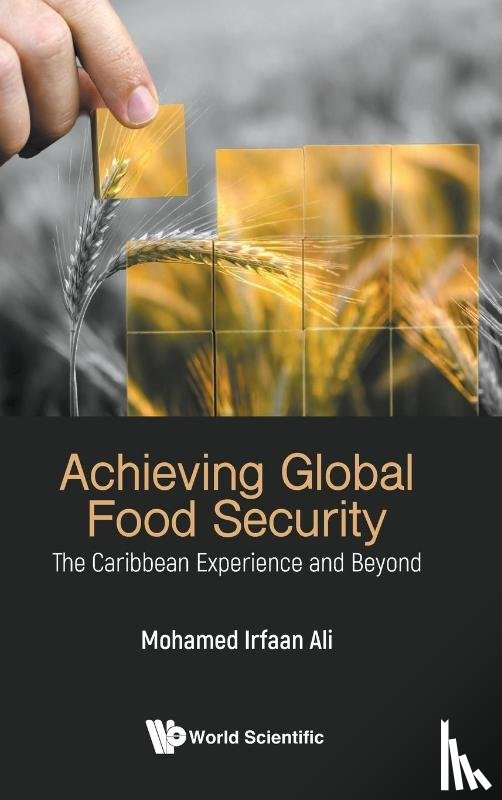 Mohamed Irfaan Ali - Achieving Global Food Security