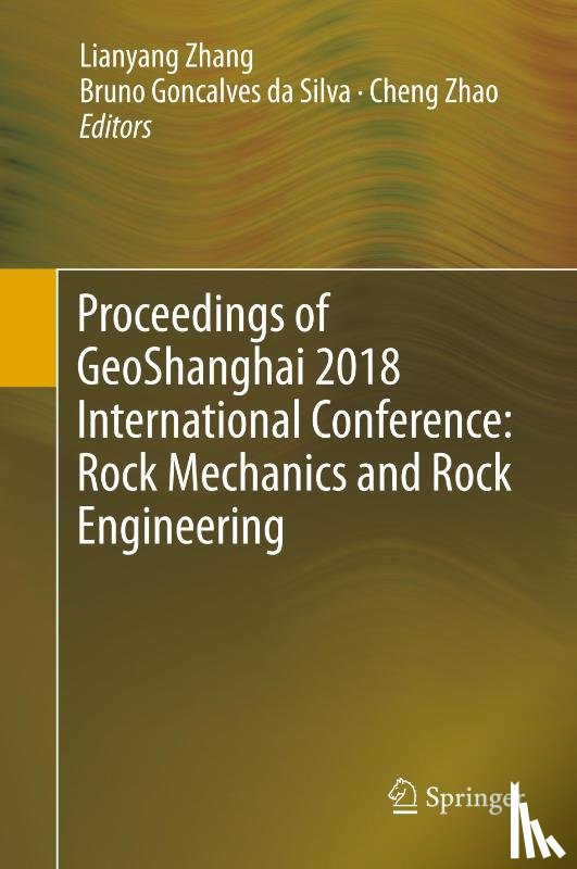  - Proceedings of Geoshanghai 2018 International Conference: Rock Mechanics and Rock Engineering