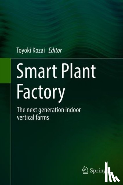  - Smart Plant Factory