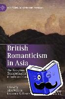  - British Romanticism in Asia
