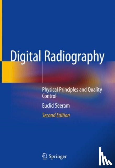 Euclid Seeram - Digital Radiography