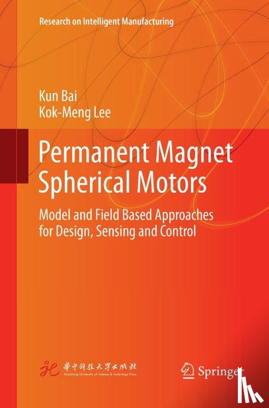 Bai, Kun, Lee, Kok-Meng - Permanent Magnet Spherical Motors