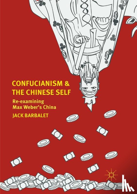 Barbalet, Jack - Confucianism and the Chinese Self