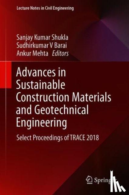  - Advances in Sustainable Construction Materials and Geotechnical Engineering