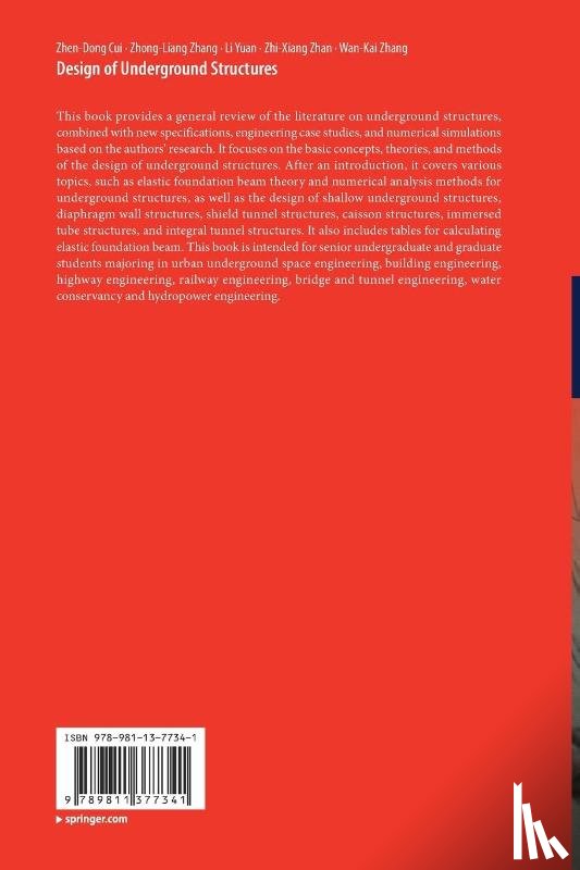 Cui, Zhen-Dong, Zhang, Zhong-Liang, Yuan, Li, Zhan, Zhi-Xiang - Design of Underground Structures