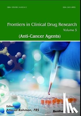 Rahman, Atta -Ur- - Frontiers in Clinical Drug Research - Anti-Cancer Agents