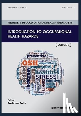 Zahir, Farhana - Introduction to Occupational Health Hazards