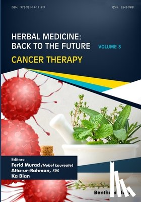 Rahman, Atta -Ur- - Herbal Medicine: Back to the Future: Volume 3, Cancer Therapy