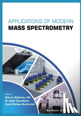 Choudhary, M. Iqbal - Applications of Modern Mass Spectrometry Volume 1