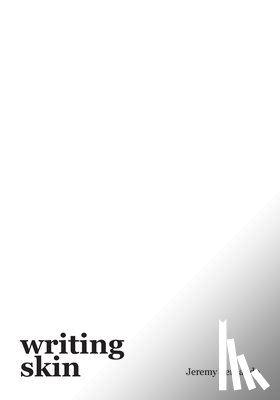 Fernando, Jeremy - writing skin