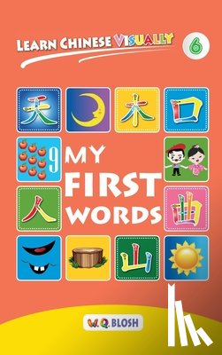 Blosh, W Q - Learn Chinese Visually 6