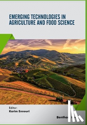 Ennouri, Karim - Emerging Technologies in Agriculture and Food Science