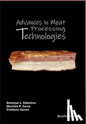 Paula Corso, Marinês - Advances in Meat Processing Technologies: Modern Approaches to Meet Consumer Demand