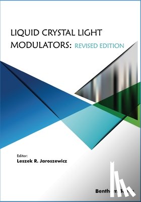 Piecek, Wiktor - LIQUID CRYSTAL LIGHT MODULATOR