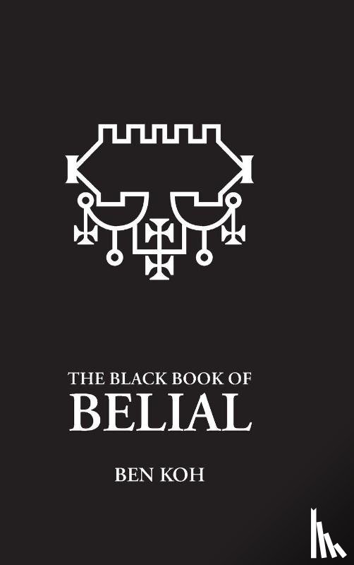 Koh, Ben - The Black Book of Belial