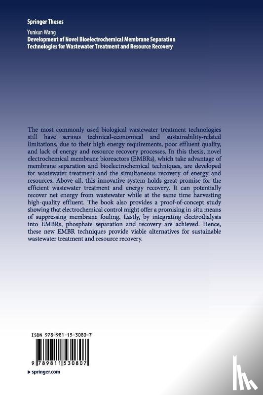 Wang, Yunkun - Development of Novel Bioelectrochemical Membrane Separation Technologies for Wastewater Treatment and Resource Recovery